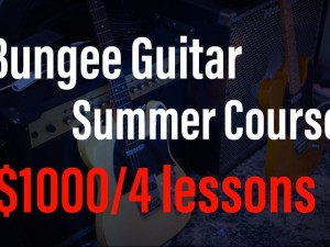 Bungee Guitar 暑期課程 Summer course 2022